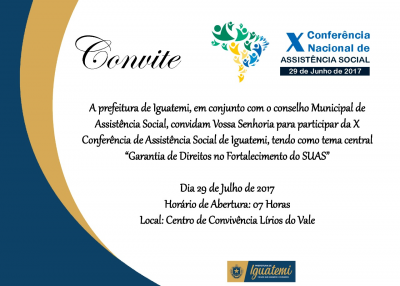 X CONFERÊNCIA MUNICIPAL DE ASSISTÊNCIA SOCIAL ACONTECE NA PRÓXIMA QUINTA, DIA 29
