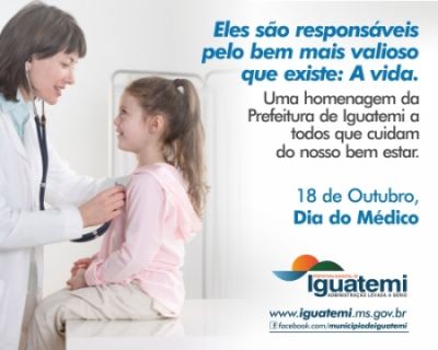 HOMENAGEM DA PREFEITURA DE IGUATEMI A TODOS OS MÉDICOS DE IGUATEMI HOMENAGEM DA PREFEITURA DE IGUATEMI A TODOS OS MÉDICOS DE IGUATEMI