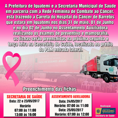 CARRETA DO HOSPITAL DO CÂNCER DE BARRETOS ESTARÁ EM IGUATEMI CARRETA DO HOSPITAL DO CÂNCER DE BARRETOS ESTARÁ EM IGUATEMI