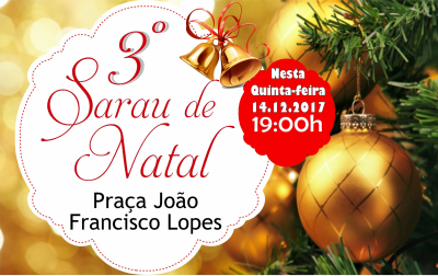 SARAU DE NATAL ACONTECE NESTA QUINTA, DIA 14 SARAU DE NATAL ACONTECE NESTA QUINTA, DIA 14