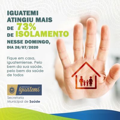 IGUATEMI ATINGIU MAIS DE 73% DE ISOLAMENTO NESSE DOMINGO DIA 26. IGUATEMI ATINGIU MAIS DE 73% DE ISOLAMENTO NESSE DOMINGO DIA 26.
