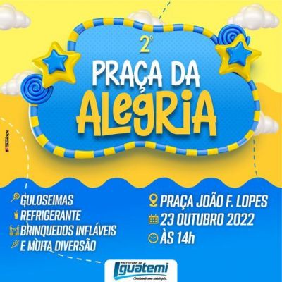 PREFEITURA DE IGUATEMI REALIZARÁ FESTA EM COMEMORAÇÃO AO DIA DAS CRIANÇAS NA PRAÇA EM FRENTE AO GINÁSIO DE ESPORTES. PREFEITURA DE IGUATEMI REALIZARÁ FESTA EM COMEMORAÇÃO AO DIA DAS CRIANÇAS NA PRAÇA EM FRENTE AO GINÁSIO DE ESPORTES.