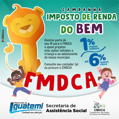 DESTINE SEU IMPOSTO DE RENDA EM PROL DAS CRIANÇAS E ADOLESCENTES DO NOSSO MUNICÍPIO DESTINE SEU IMPOSTO DE RENDA EM PROL DAS CRIANÇAS E ADOLESCENTES DO NOSSO MUNICÍPIO
