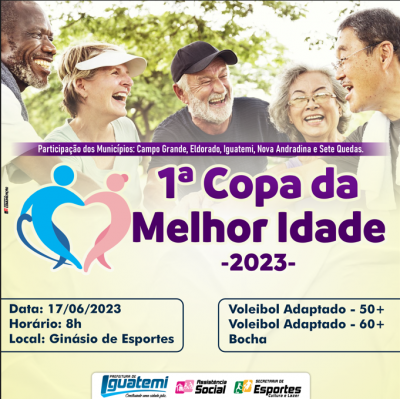 IGUATEMI REALIZA 1ª COPA DA MELHOR IDADE NESTE SÁBADO 17 DE JUNHO. IGUATEMI REALIZA 1ª COPA DA MELHOR IDADE NESTE SÁBADO 17 DE JUNHO.