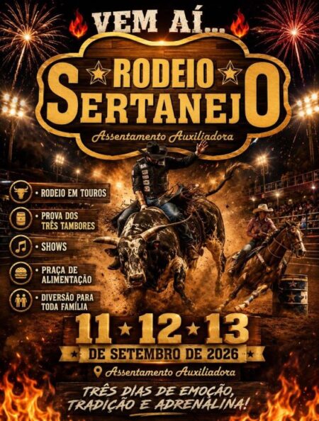 ASSENTAMENTO AUXILIADORA PROMOVE MAIS UMA EDIÇÃO DO RODEIO SERTANEJO NO PROXIMO MÊS DE SETEMBRO.