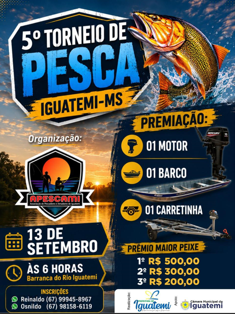 PREFEITURA MUNICIPAL PATROCINARÁ A PREMIAÇÃO DO 5º TORNEIO DE PESCA DA ASSOCIAÇÃO DE PESCADORES AMADORES DE IGUATEMI.